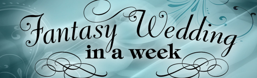 Fantasy Wedding in a Week large banner