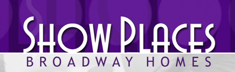Show Places: Broadway Homes large banner